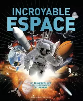Couverture du produit · INCROYABLE ESPACE