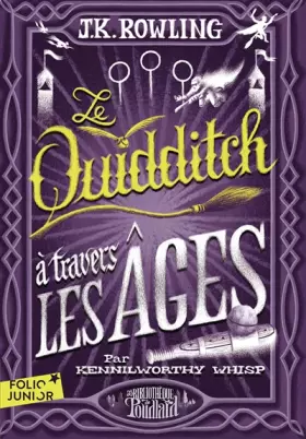 Couverture du produit · Le Quidditch à travers les âges