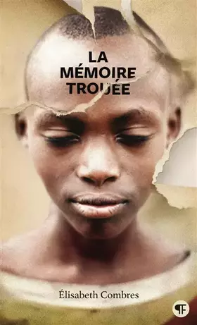 Couverture du produit · La Mémoire Trouee