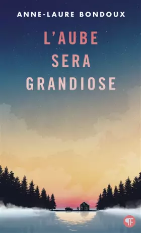 Couverture du produit · L'aube sera grandiose