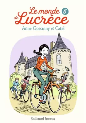 Couverture du produit · Le monde de Lucrèce, 6