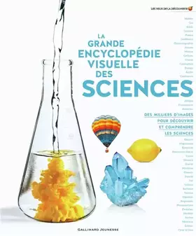 Couverture du produit · LA GRANDE ENCYCLOPEDIE VISUELLE DES SCIENCES