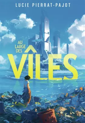 Couverture du produit · Au large des Vîles (1)