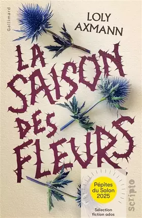Couverture du produit · La saison des fleurs