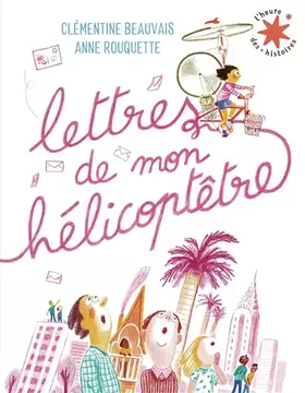 Couverture du produit · Lettres de mon hélicoptêtre
