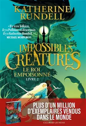 Couverture du produit · Impossibles Créatures: Le Roi Empoisonné (2)
