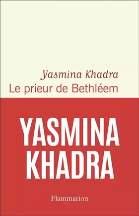 Couverture du produit · Le prieur de Bethléem