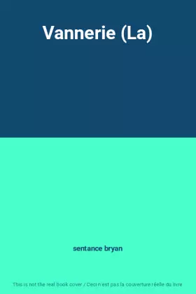 Couverture du produit · Vannerie (La)