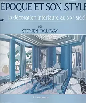 Couverture du produit · La Décoration Intérieure au XXé Siècle