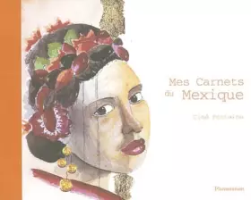 Couverture du produit · Mes carnets du Mexique