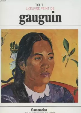 Couverture du produit · Tout l'oeuvre peint de Gauguin