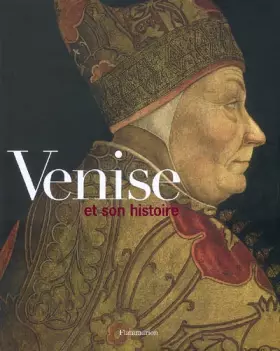 Couverture du produit · Venise et son histoire