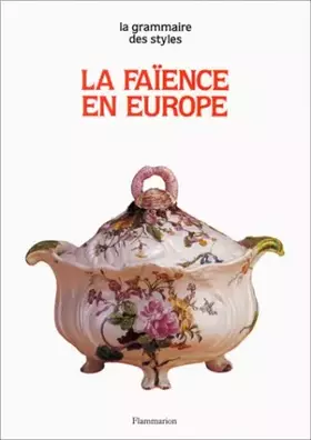 Couverture du produit · La faïence en Europe
