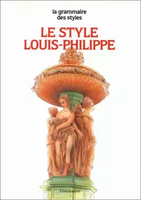 Couverture du produit · Le Style Louis-Philippe
