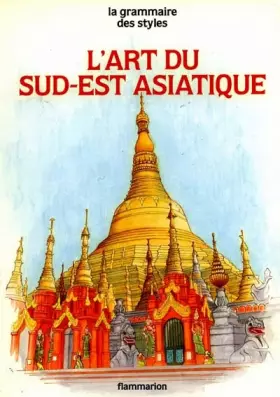 Couverture du produit · L'Art du sud-est asiatique