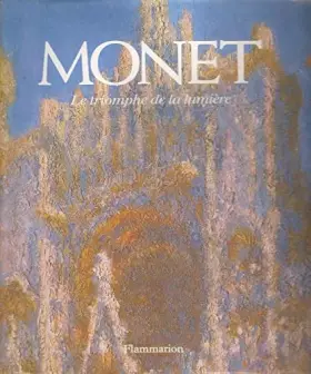 Couverture du produit · MONET - LE TRIOMPHE DE LA LUMIERE