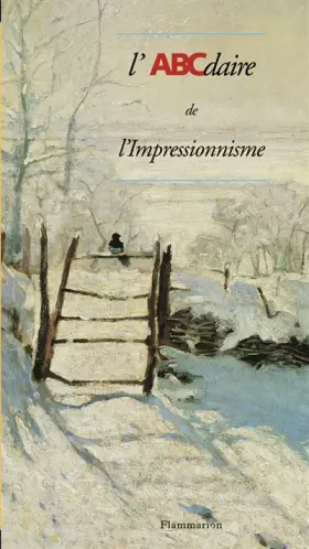 Couverture du produit · L'ABCdaire de l'Impressionnisme