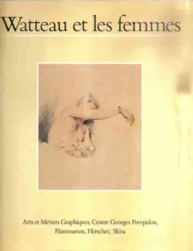 Couverture du produit · WATTEAU ET LES FEMMES
