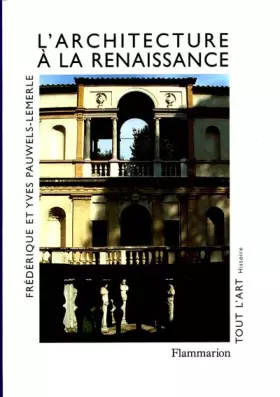 Couverture du produit · L'architecture a la renaissance