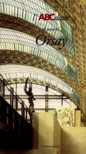 Couverture du produit · L'ABCdaire du Musée d'Orsay