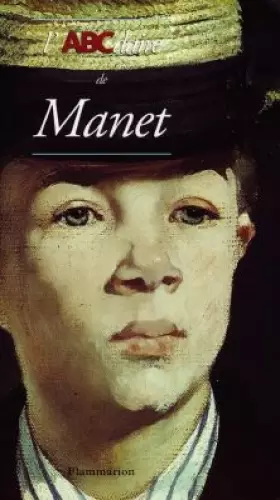 Couverture du produit · L'ABCdaire de Manet