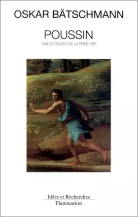 Couverture du produit · Poussin, dialectiques de la peinture