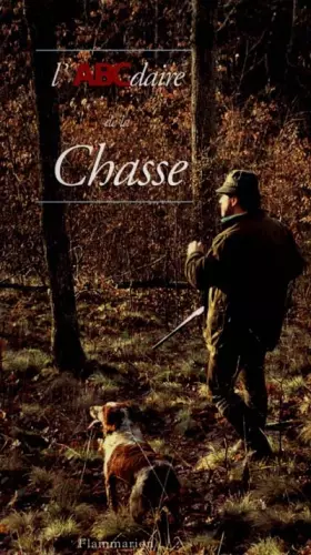 Couverture du produit · L'ABCdaire de la chasse