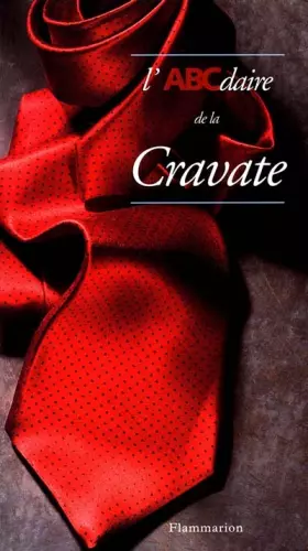 Couverture du produit · L'ABCdaire de la cravate
