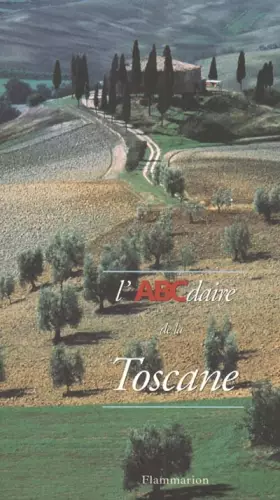 Couverture du produit · L'ABCdaire de Toscane