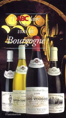 Couverture du produit · L'ABCdaire des vins de Bourgogne