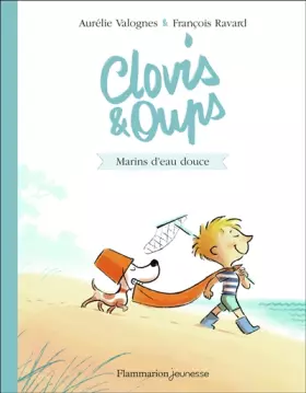 Couverture du produit · Clovis et Oups : Marins d'eau douce