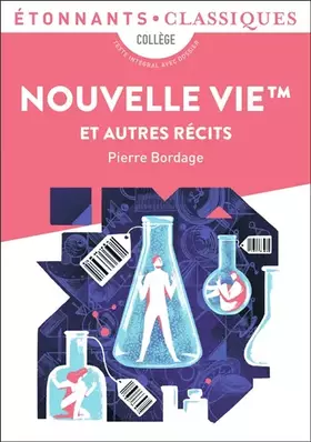 Couverture du produit · Nouvelle vie&TMsup ; et autres récits