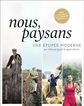 Couverture du produit · Nous, paysans: Une épopée moderne