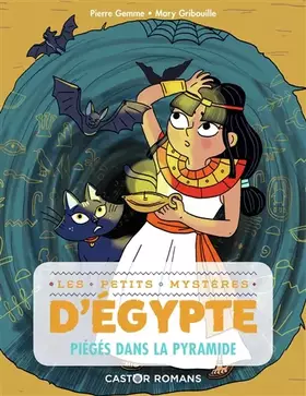 Couverture du produit · Les petits mystères d'Egypte - Piégés dans la pyramide