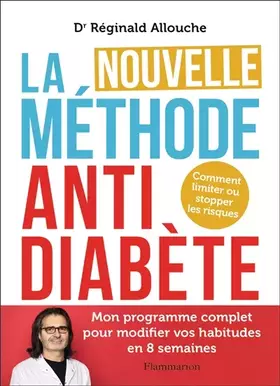 Couverture du produit · La Nouvelle Méthode anti-diabète: Comment limiter ou stopper les risques