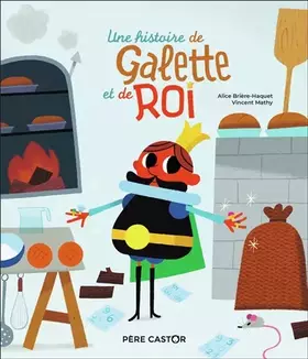 Couverture du produit · Une histoire de galette et de roi