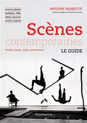 Couverture du produit · Scènes contemporaines: Le Guide