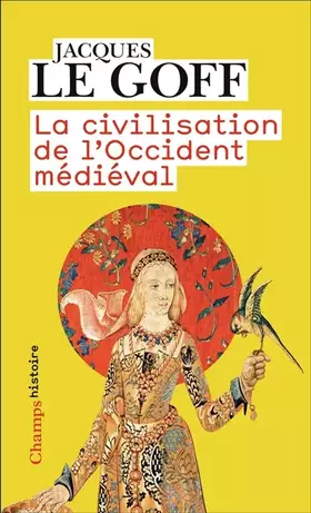 Couverture du produit · La civilisation de l'Occident médiéval
