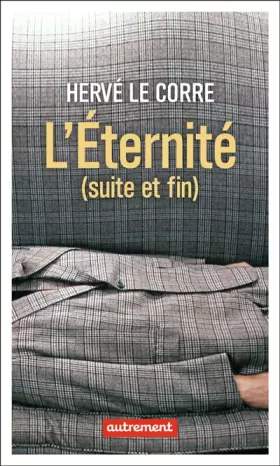 Couverture du produit · L'Éternité (suite et fin)