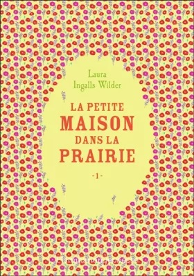 Couverture du produit · La petite maison dans la prairie (1)