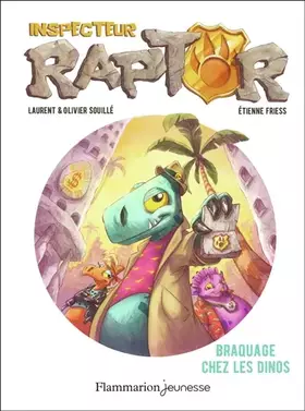 Couverture du produit · Braquage chez les dinos