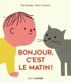 Couverture du produit · Bonjour, c'est le matin !