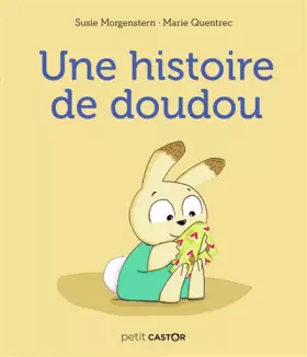 Couverture du produit · Une histoire de doudou