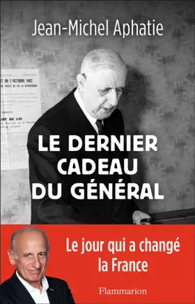 Couverture du produit · Le dernier cadeau du Général