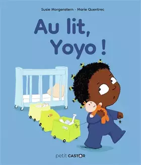 Couverture du produit · Au lit, Yoyo !