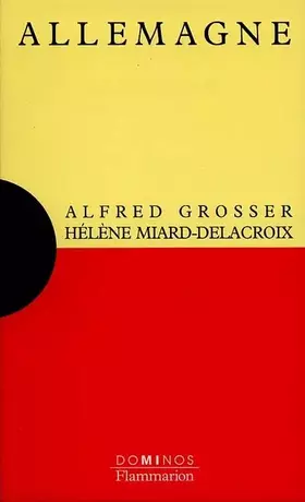 Couverture du produit · Allemagne : Un exposé pour comprendre, un essai pour réfléchir