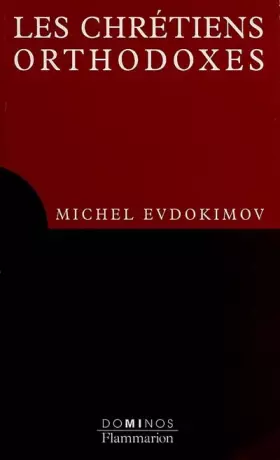 Couverture du produit · Les Chrétiens orthodoxes