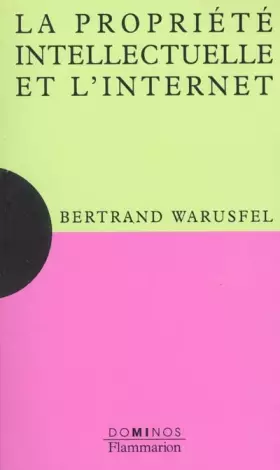 Couverture du produit · La propriété intellectuelle et l'internet
