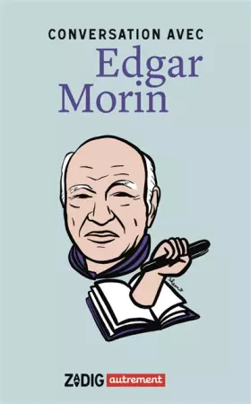 Couverture du produit · Conversation avec Edgar Morin