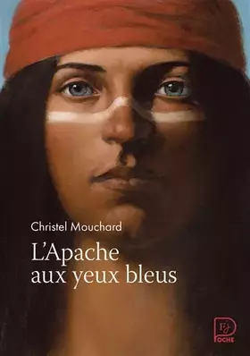 Couverture du produit · L'Apache aux yeux bleus
